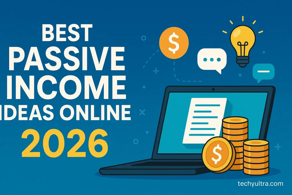 10 Best Easy Passive Income Ideas Online in 2026
